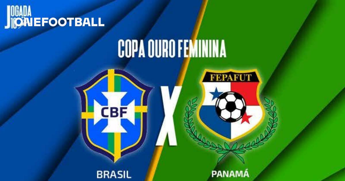 Brasil x Panamá: onde assistir, horário e escalações do jogo pela Copa Ouro  Feminina