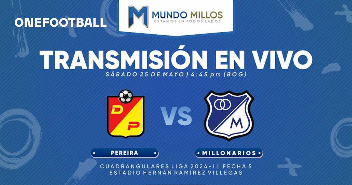 En vivo Pereira vs Millonarios (Cuadrangulares Apertura 2024
