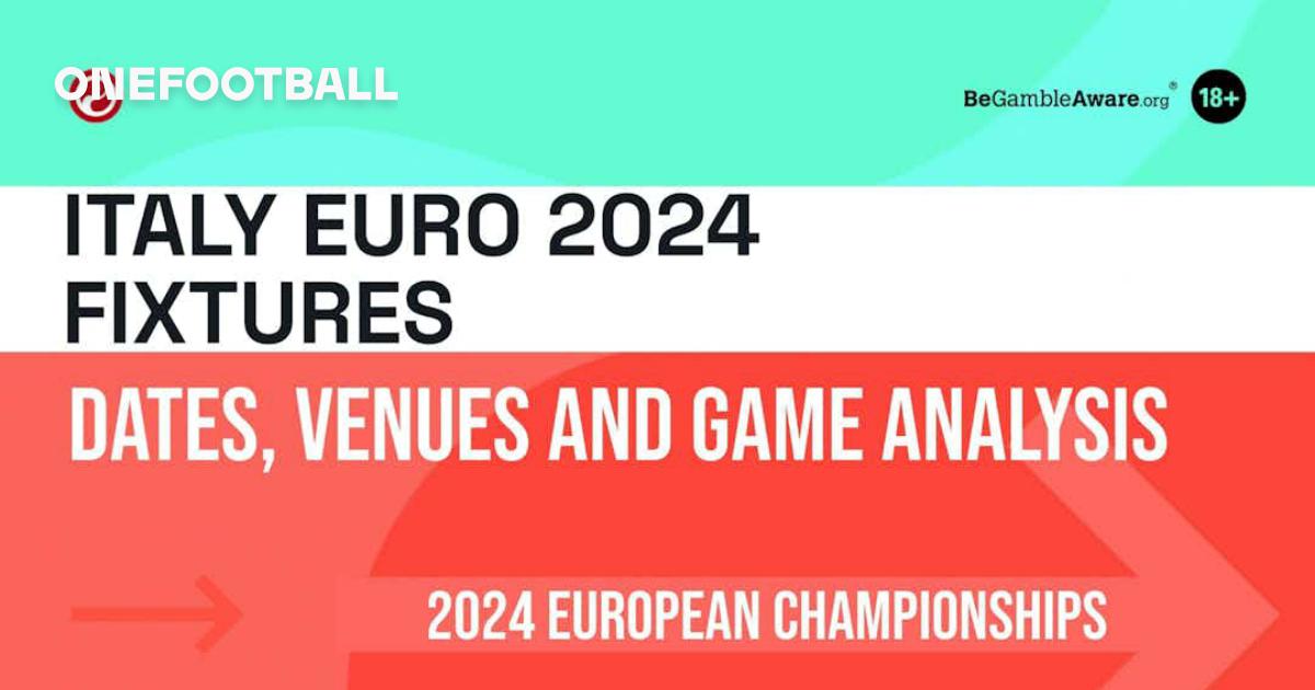 Italy Euro 2024 Fixtures Dates, Venues and Game Analysis OneFootball