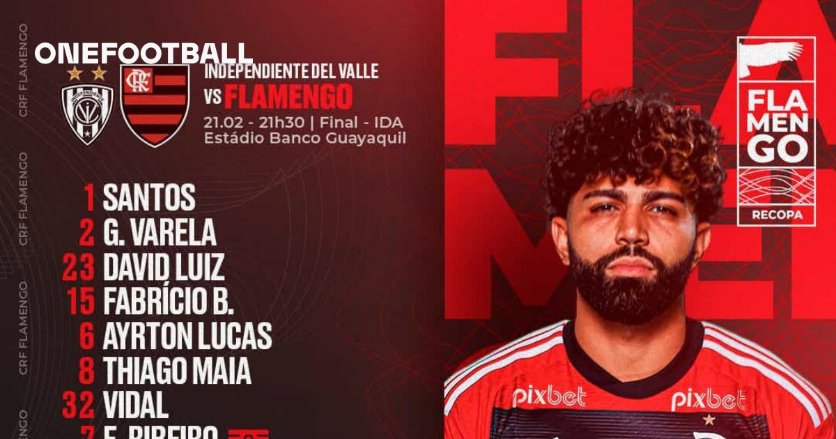 SAIU! Flamengo divulga escalação para jogo contra o Independiente del  Valle, pela Recopa