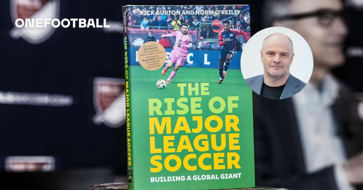 ‘The Rise of MLS’: Author Norm O’Reilly on the League’s Past, Present, and Future