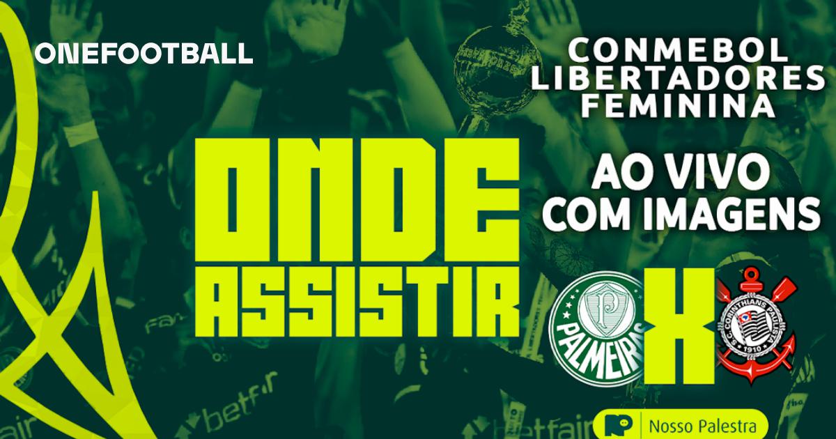 Libertadores Feminina: onde assistir, ingressos e mais de Palmeiras x  Corinthians