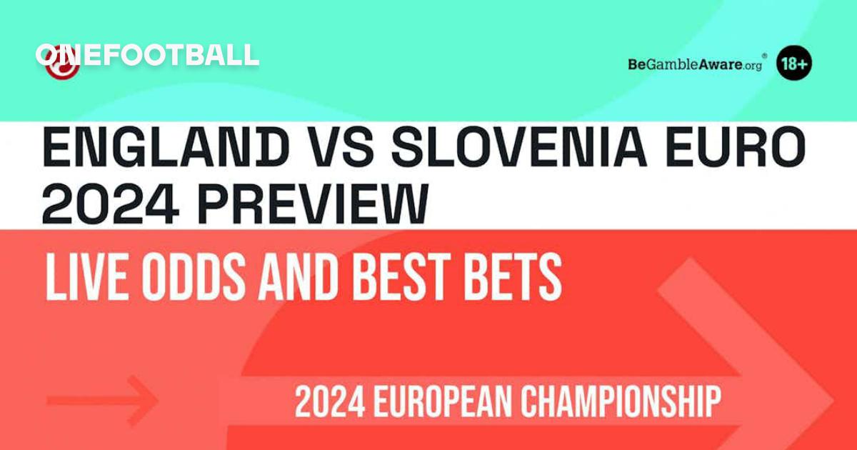 England vs Slovenia Euro 2025 preview Live odds and best bets