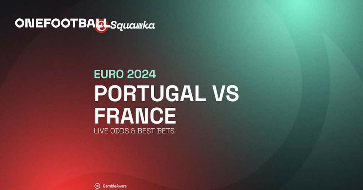 Portugal vs France Euro 2024 preview Live odds and best bets OneFootball