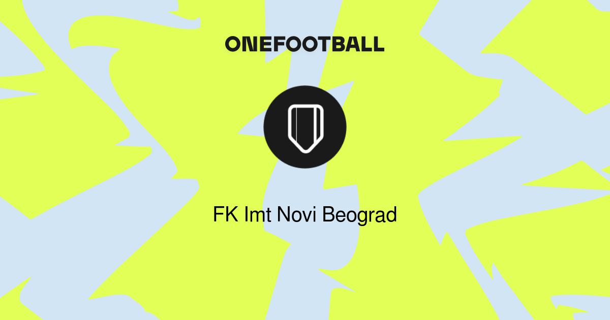 FK Imt Novi Beograd, FK Imt Novi Beograd, Visão Geral