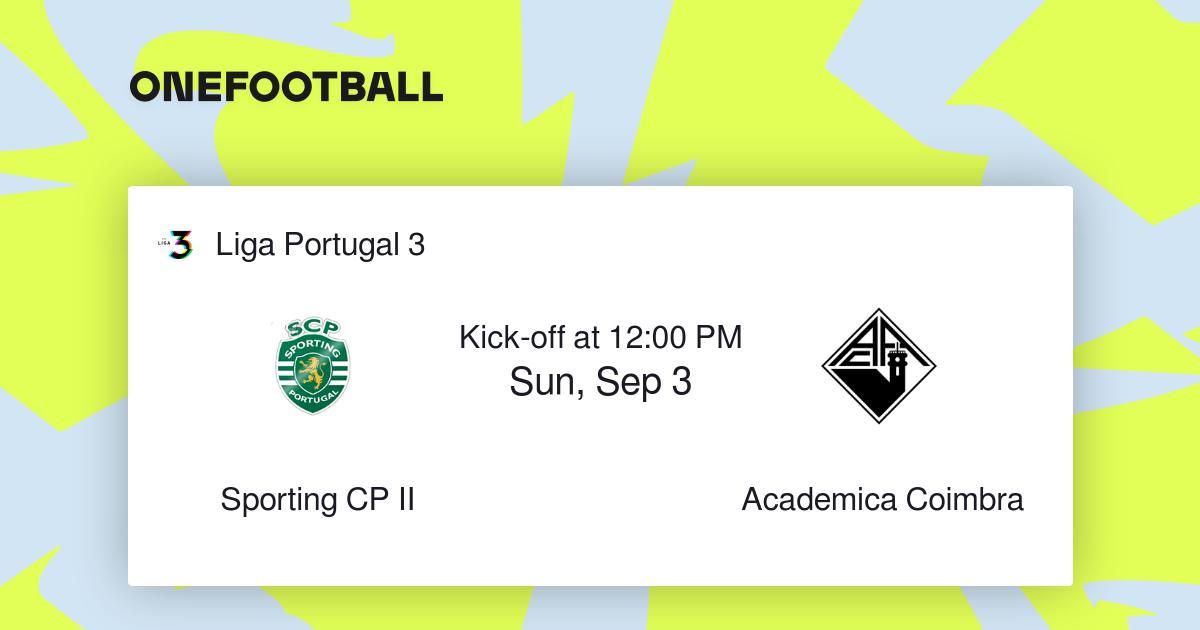 Sporting CP II vs Academica Coimbra, Liga Portugal 3