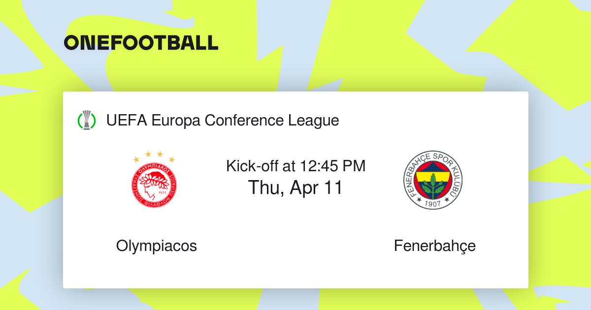 Olympiacos vs Fenerbahçe | UEFA Europa Conference League | “Live scores ...