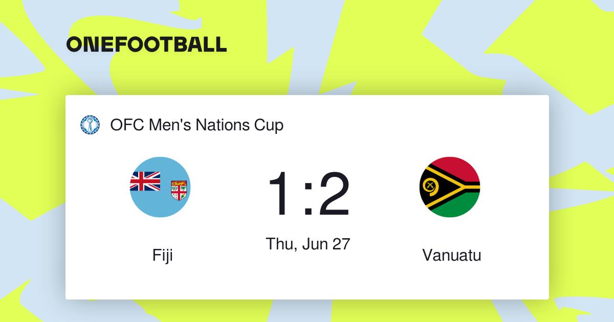 Fiji vs Vanuatu OFC Men's Nations Cup “Results”