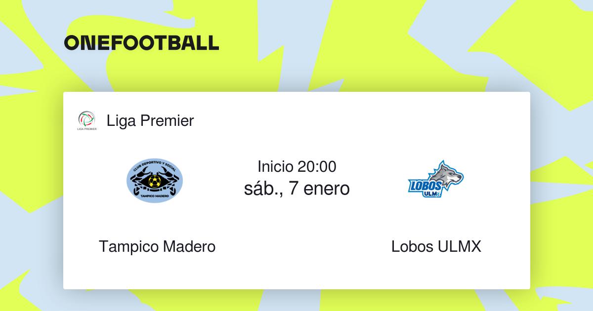 Tampico Madero vs Lobos ULMX + “resultados”