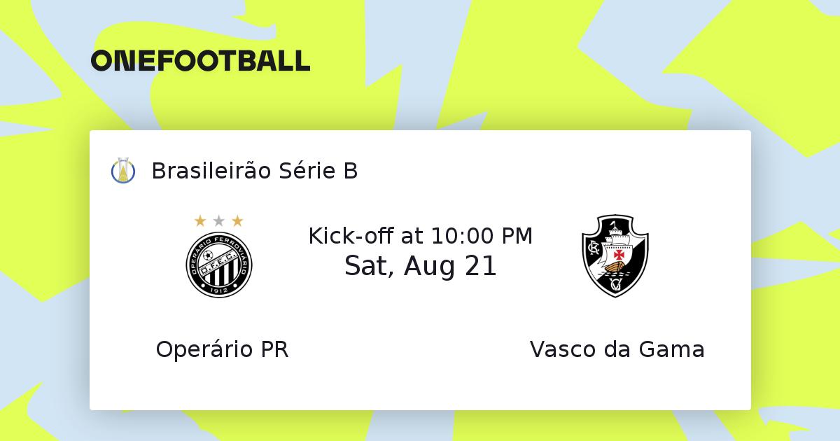 Operário PR - Vasco da Gama | Brasileirão Série B 21/08 ...