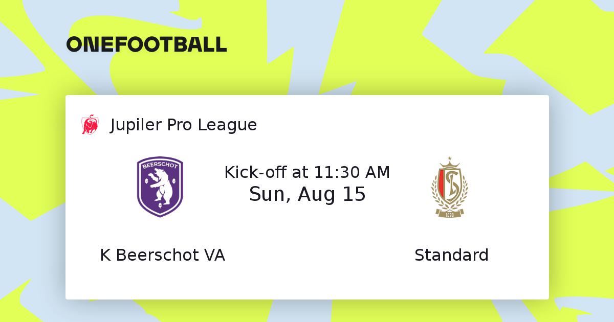 Beerschot Va : K Beerschot Va Standard Jupiler Pro League 15 08 2021 Onefootball