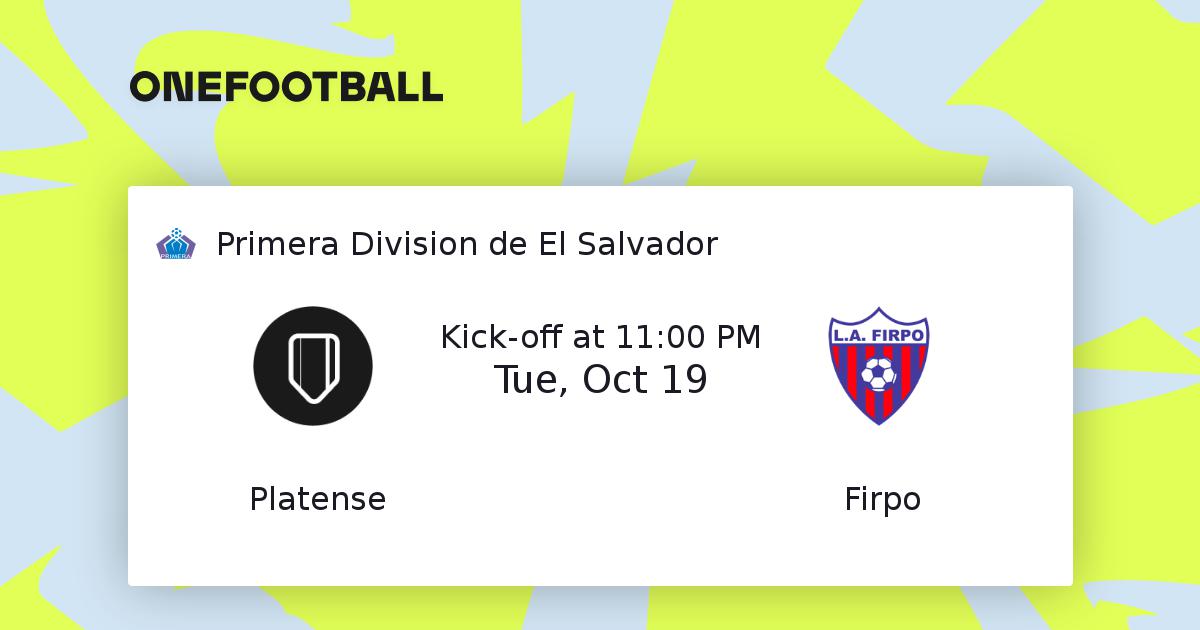 Platense Firpo Primera Division De El Salvador 20 10 2021 Onefootball