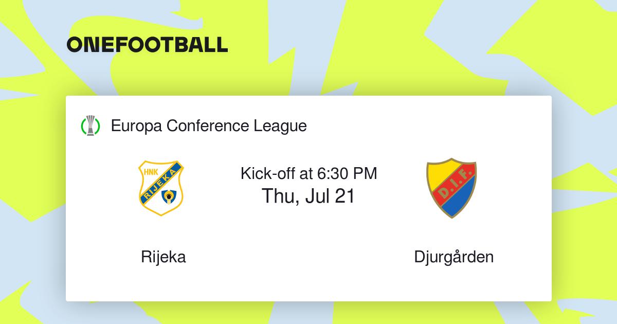 Rijeka vs DjurgÃ¥rden | Europa Conference League | â€œLive Streamâ€ + â€œPreviewâ€